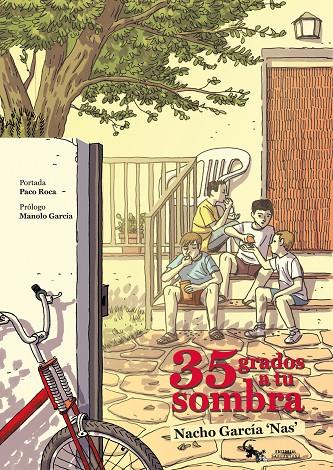 35 GRADOS A TU SOMBRA | 9788416900107 | GARCÍA 'NAS', NACHO
