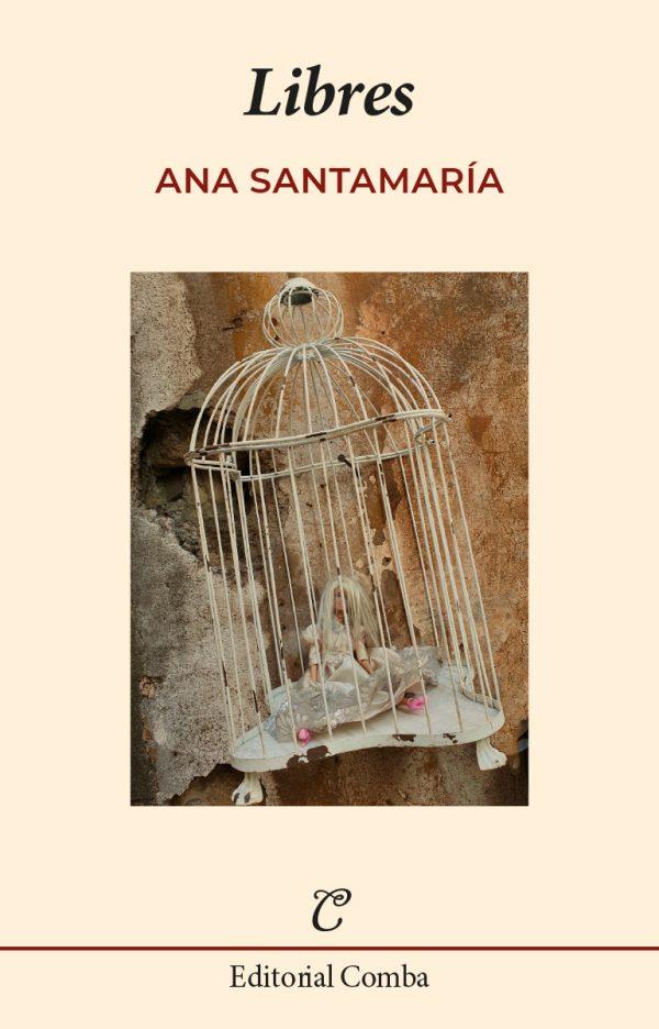 LIBRES | 9788412463866 | SANTAMARÍA, ANA