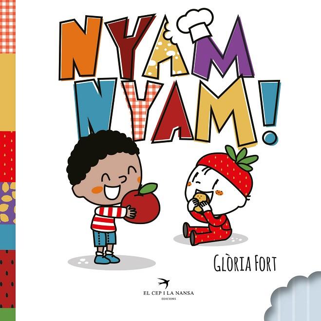 NYAM NYAM! | 9788418522178 | FORT, GLÒRIA