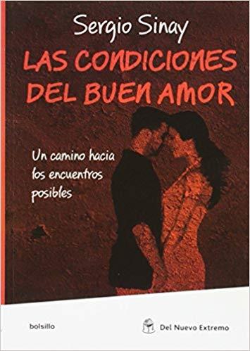 CONDICIONES DEL BUEN AMOR, LAS | 9789876093118 | SINAY, SERGIO