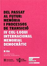 DEL PASSAT AL FUTUR: MEMÒRIA I PROCESSOS DE TRANSICIÓ | 9788439394983