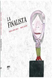 FINALISTA, LA | 9788493822378 | YAGÜES / LOPEZ