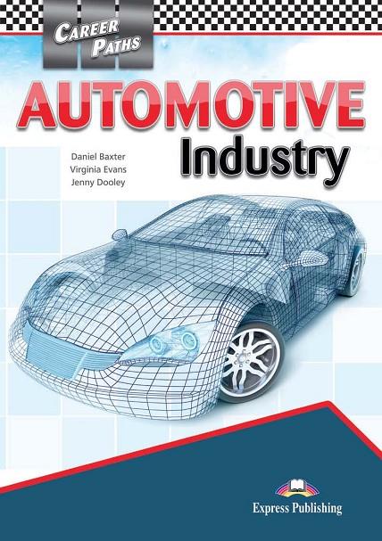 AUTOMOTIVE INDUSTRY - STUDENT'S BOOK | 9781471562433 | EXPRESS PUBLISHING (OBRA COLECTIVA)