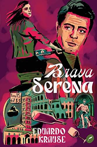 BRAVA SERENA | 9786555530650 | KRAUSE, EDUARDO