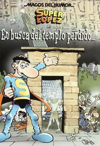 MAGOS DEL HUMOR 120 : EN BUSCA DEL TEMPLO PERDIDO | 9788466636704 | JAN