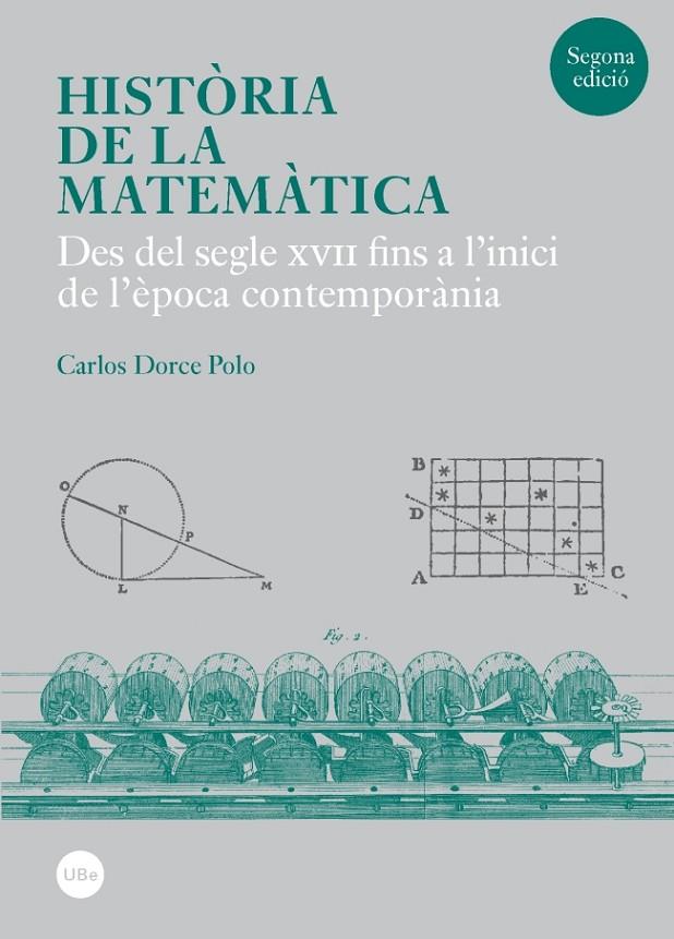 HISTÒRIA DE LA MATEMÀTICA | 9788447537990 | DORCE POLO, CARLOS