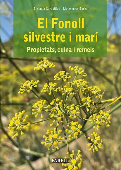FONOLL SILVESTRE I MARÍ, EL | 9788417116668 | CARBALLIDO, ELISENDA / ENRIC, MONTSERRAT