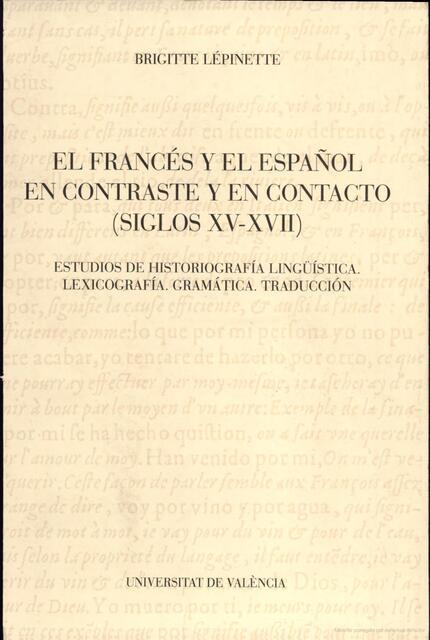 FRANCÉS Y EL ESPAÑOL EN CONTACTO Y EN CONTRASTE (SIGLOS XV-XVII), EL | 9788437047065 | LÉPINETTE, BRIGITTE