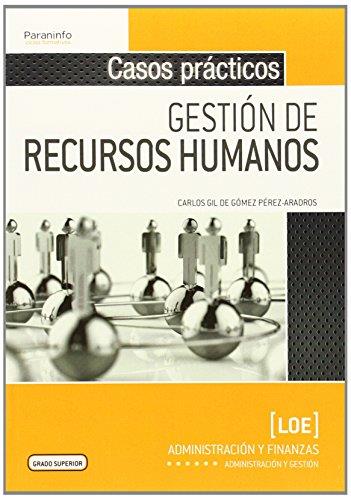 CASOS PRÁCTICOS DE GESTIÓN DE RECURSOS HUMANOS | 9788428399272 | GIL DE GÓMEZ PÉREZ-ARADROS, CARLOS
