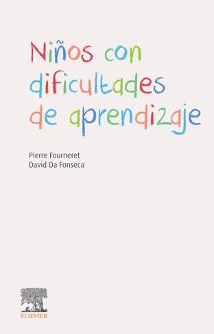 NIÑOS CON DIFICULTADES DE APRENDIZAJE | 9788491134879 | FOURNERET, PIERRE DA FONSECA, DAVID