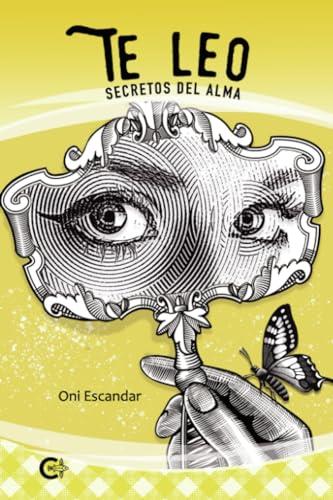 TE LEO | 9788419906601 | ESCANDAR, ONI