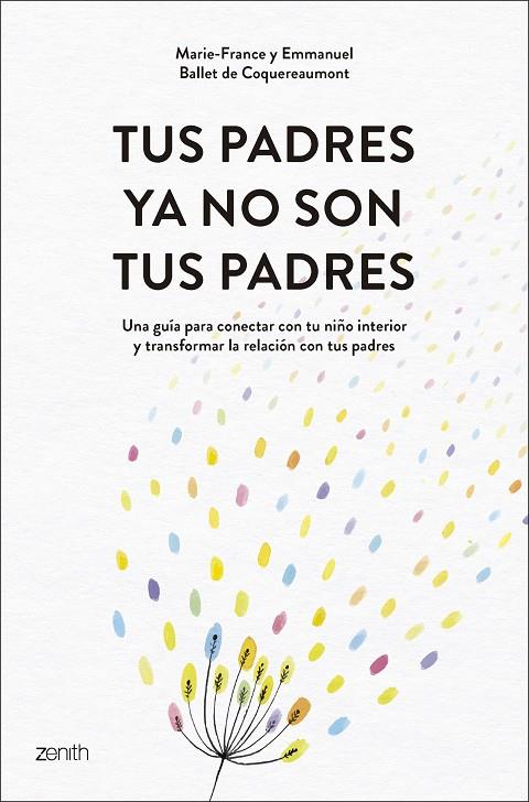 TUS PADRES YA NO SON TUS PADRES | 9788408319542 | BALLET DE COQUEREAUMONT, MARIE-FRANCE/BALLET DE COQUEREAUMONT, EMMANUEL