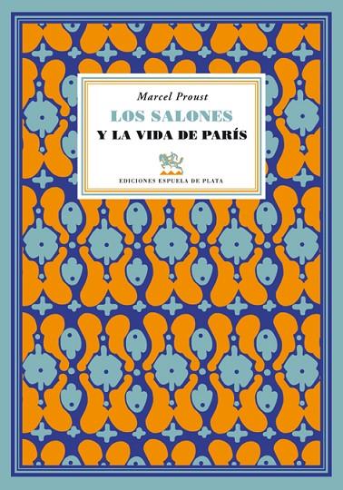 SALONES Y LA VIDA DE PARIS, LOS | 9788415177258 | PROUST, MARCEL