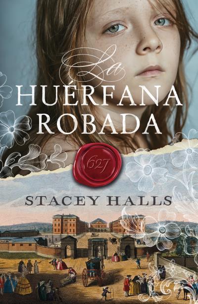 HUERFANA ROBADA, LA | 9788416517886 | HALLS, STACEY