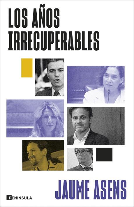 AÑOS IRRECUPERABLES, LOS | 9788411003292 | ASENS, JAUME