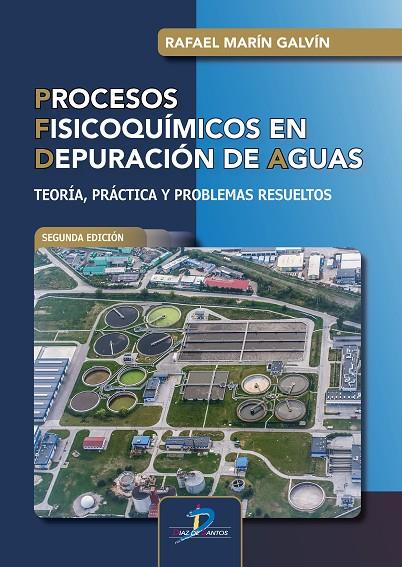 PROCESOS FISICOQUIMICOS DE DEPURACIÓN DE AGUAS | 9788490525760 | MARIN GALVIN, RAFAEL