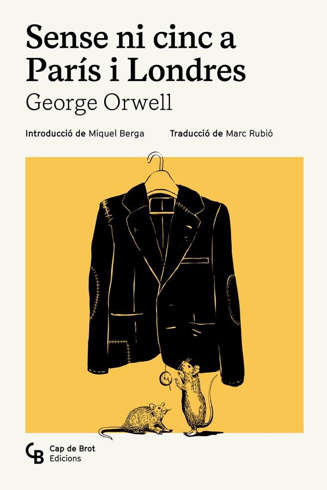SENSE NI CINC A PARÍS I LONDRES | 9791399108385 | ORWELL, GEORGE