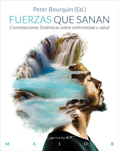 FUERZAS QUE SANAN. CONSTELACIONES SISTEMATICAS | 9788433029218 | BOURQUIN, PETER