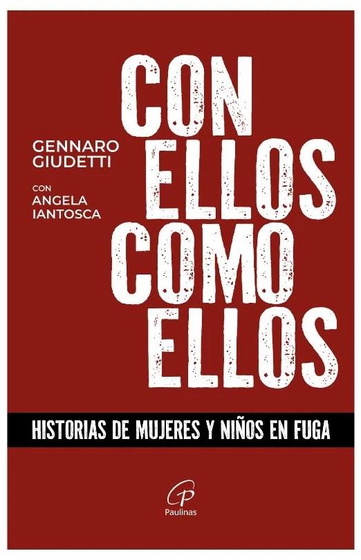 CON ELLOS COMO ELLOS | 9788419408730 | GIUDETTI, GENNARO