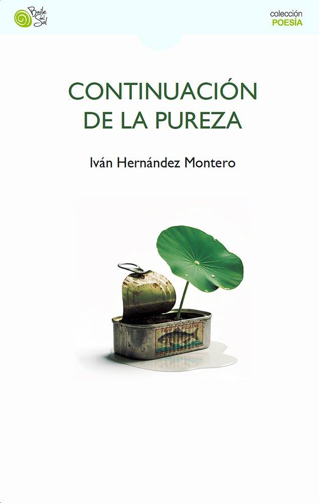 CONTINUACIÓN DE LA PUREZA | 9788410001534 | HERNANDEZ MONTERO, IVAN