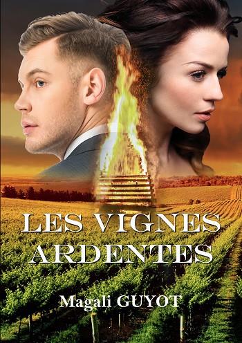 VIGNES ARDENTES, LES | 9782322205462 | GUYOT, MAGALI