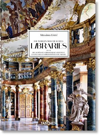 MASSIMO LISTRI. THE WORLD’S MOST BEAUTIFUL LIBRARIES (40TH ANNIVERSARY EDITION) | 9783836593816