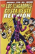 VENGADORES, LOS : COSTA OESTE:  REUNION | 9788498858747 | GRUENWALD, MARK