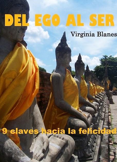 DEL EGO AL SER | 9788461697618 | BLANES, VIRGINIA