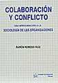 COLABORACIÓN Y CONFLICTO | 9788484420347 | NEMESIO RUIZ, RAMÓN
