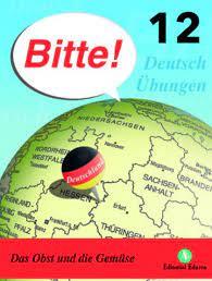 BITTE 12 DAS OBST UND DIE GEMÜSE | 9788478877836