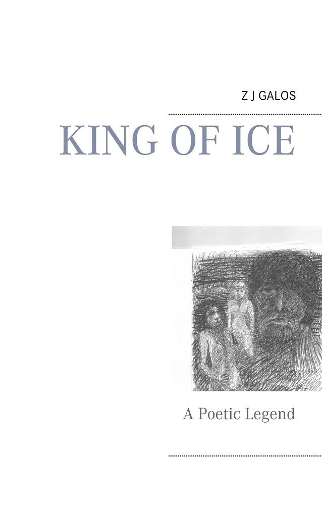KING OF ICE | 9783750428522 | GALOS, Z.J.