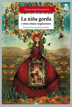 NIÑA GORDA, LA | 9788416537006 | KASCHNITZ, MARIE LUISE