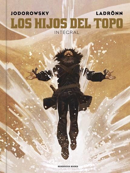 HIJOS DEL TOPO, LOS (EDICIÓN INTEGRAL) | 9788410352407 | JODOROWSKY, ALEJANDRO