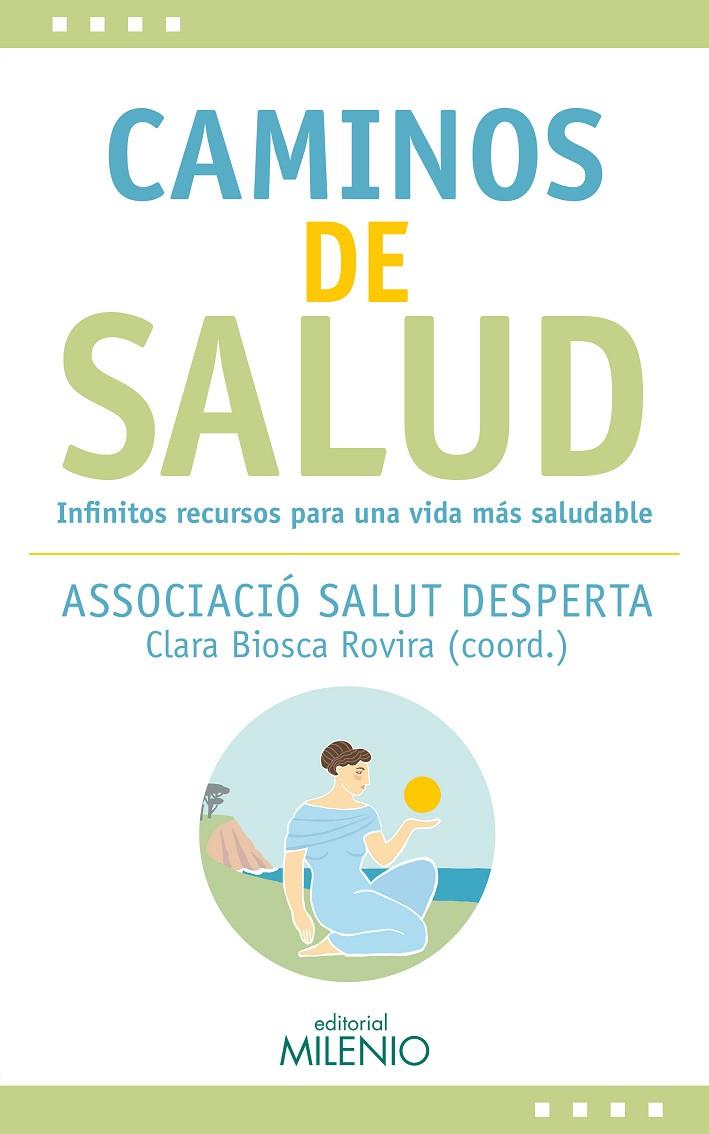 CAMINOS DE SALUD | 9788497439626 | ASSOCIACIÓ SALUT DESPERTA