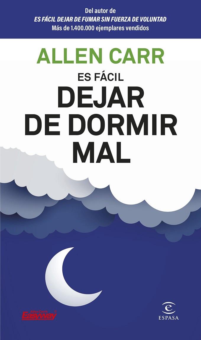 ES FÁCIL DEJAR DE DORMIR MAL | 9788467082357 | CARR, ALLEN