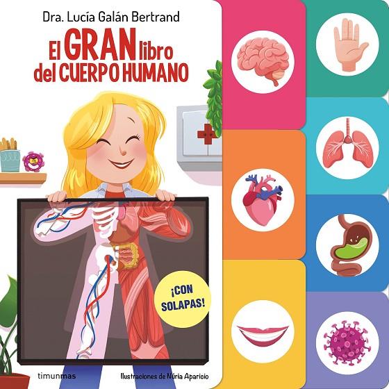 GRAN LIBRO DEL CUERPO HUMANO, EL | 9788408291589 | GALÁN, LUCÍA