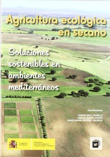 AGRICULTURA ECOLOGICA EN SECANO | 9788484765394 | MECO MURILLO, RAMON