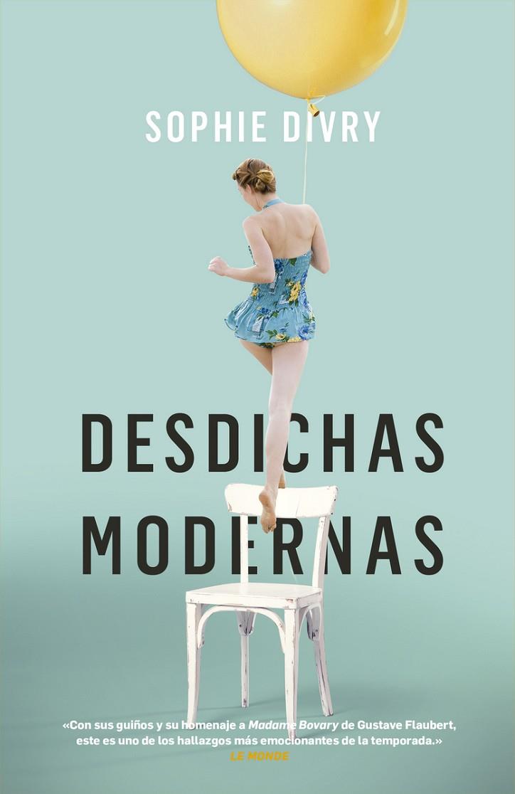 DESDICHAS MODERNAS | 9788417302399 | DIVRY, SHOPHIE