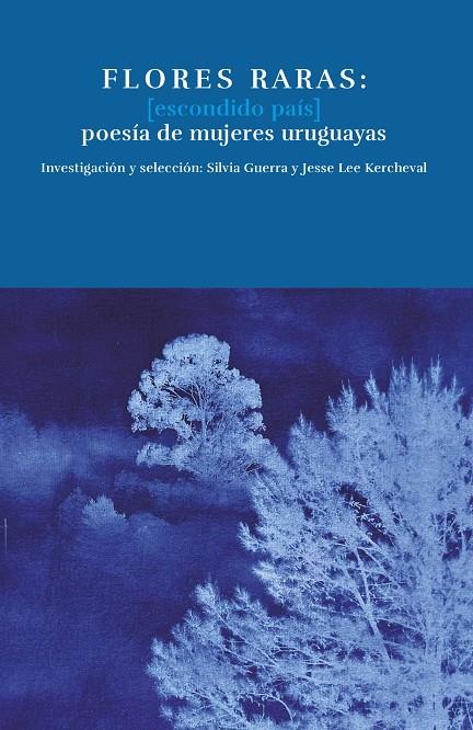 FLORES RARAS | 9791399038514 | GUERRA, SILVIA / KERCHEVAL, JESSE LEE