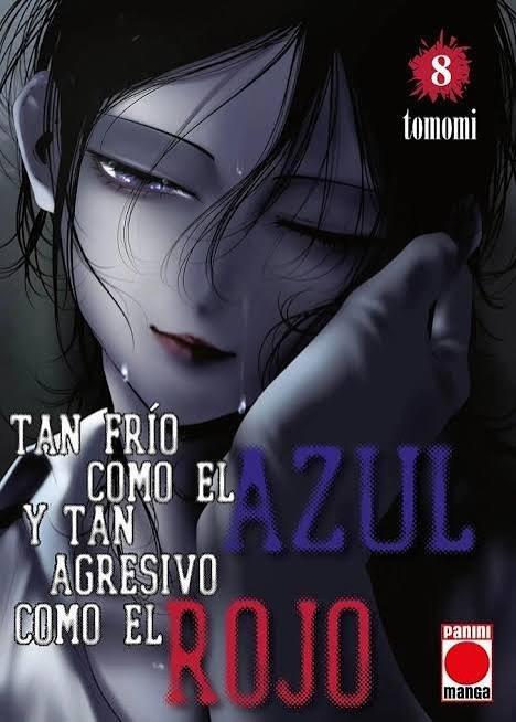 TAN FRIO COMO EL AZUL Y TAN AGRESIVO COMO EL ROJO 08 | 9791370137496 | TOMOMI