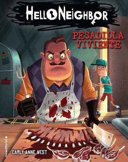 HELLO NEIGHBOR 02. PESADILLA VIVIENTE | 9788417541576 | CARLY ANNE, WEST