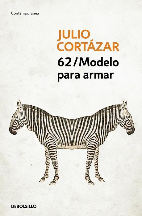 62 / MODELO PARA ARMAR | 9788466331869 | CORTAZAR, JULIO