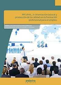 ORIENTACIÓN PROFESIONAL Y PROMOCIÓN DE LA CALIDAD DE FORMACION PARA EL EMPLEO | 9788484088264
