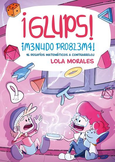 GLUPS! ¡MENUDO PROBLEMA! | 9788413617824 | MORALES, LOLA