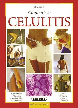 COMBATIR LA CELULITIS | 9788430561605 | SUSAETA, EQUIPO