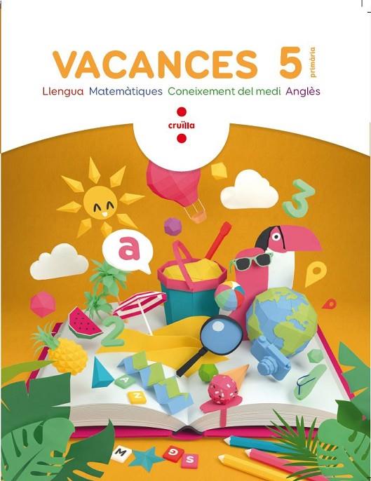 QUADERN DE VACANCES 5E | 9788466144308 | AROSA SANTOS, CATALINA / CANYELLES ROCA, ANNA