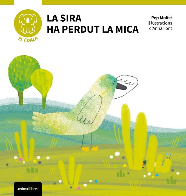 SIRA HA PERDUT LA MICA, LA | 9788410302112 | MOLIST, PEP