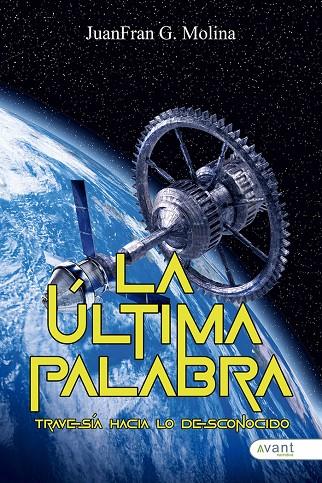 ÚLTIMA PALABRA, LA | 9788419970251 | G. MOLINA, JUANFRAN