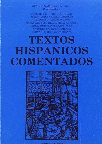 TEXTOS HISPANICOS COMENTADOS | 9788460036975 | NARBONA JIMENEZ, ANTONIO