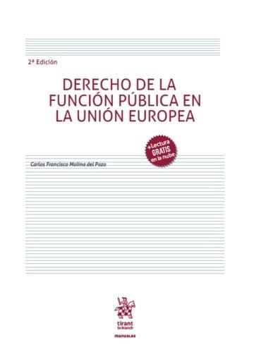 DERECHO DE LA FUNCIÓN PUBLICA EN LA UNION EUROPEA, EL (2ª ED.) | 9791370400484 | MOLINA DEL POZO, CARLOS FRANCISCO